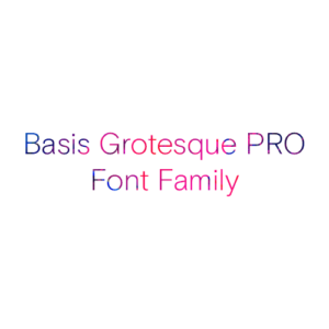 Basis Grotesque PRO Font Family
