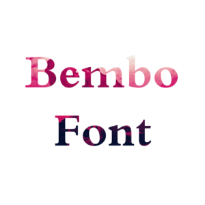 Bembo Font