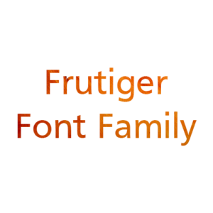 Frutiger Font Family