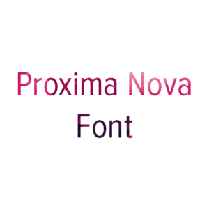 Proxima Nova Font