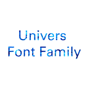 Univers Font Family